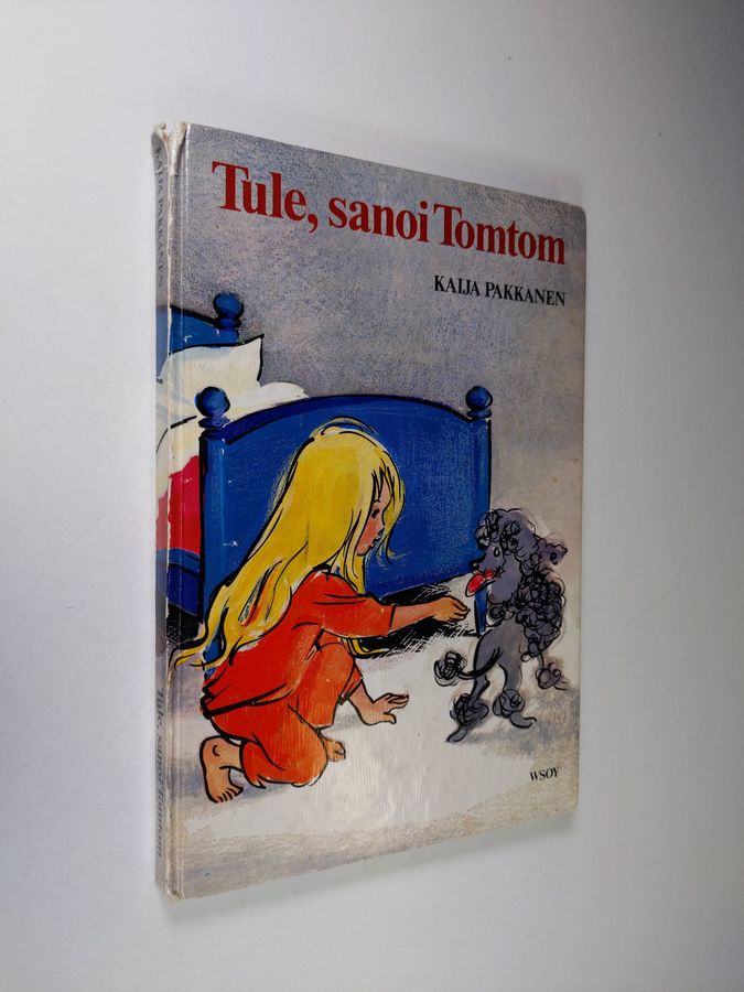 Kaija Pakkanen : Tule, sanoi Tomtom