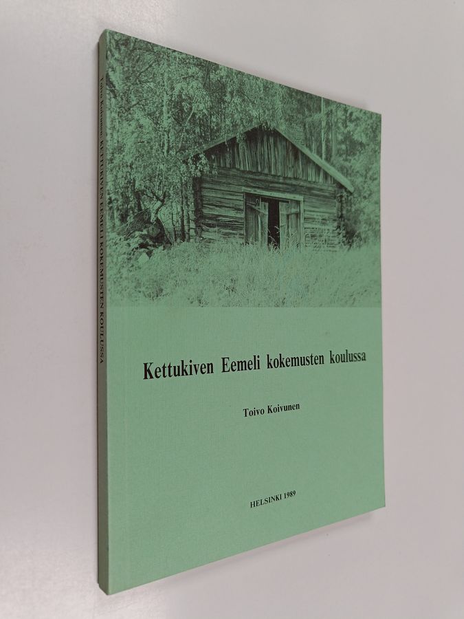 Kettukiven Eemeli kokemusten koulussa