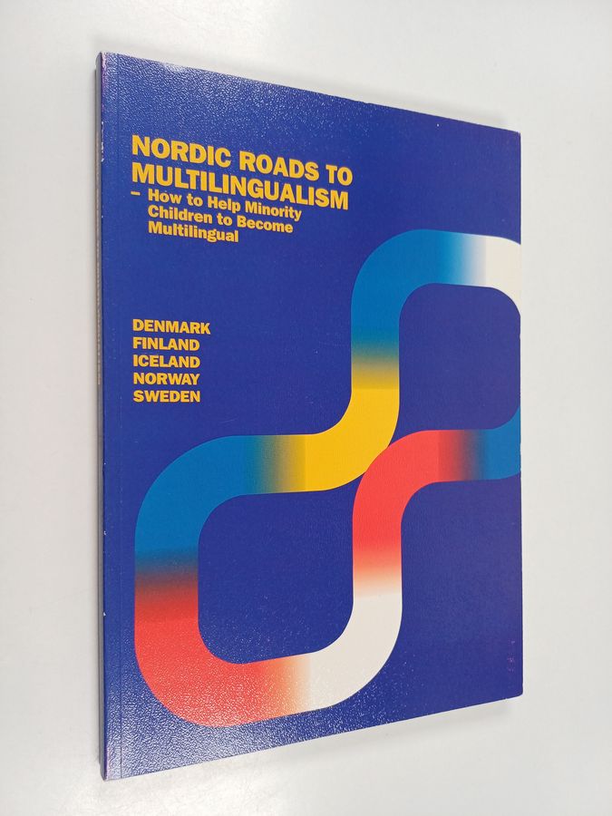 Nordic roads to multilingualism