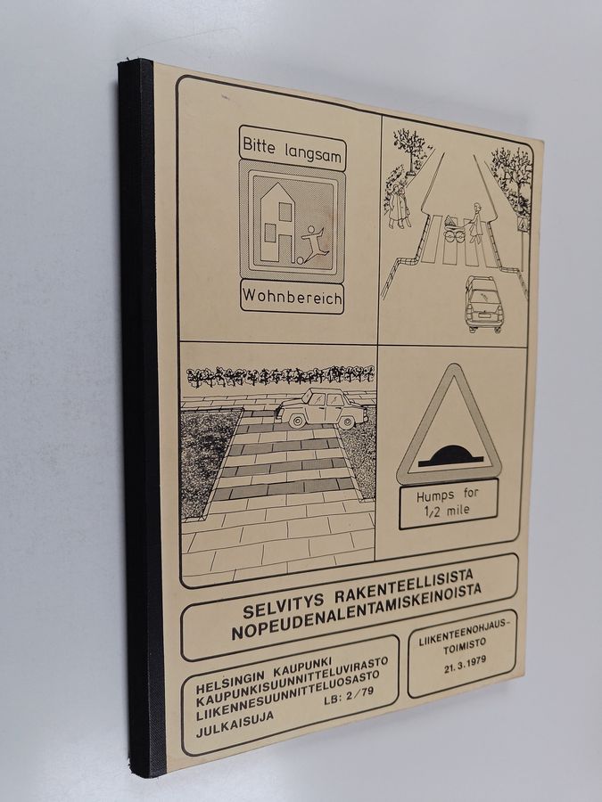 Selvitys rakenteellisista nopeudenalentamiskeinoista