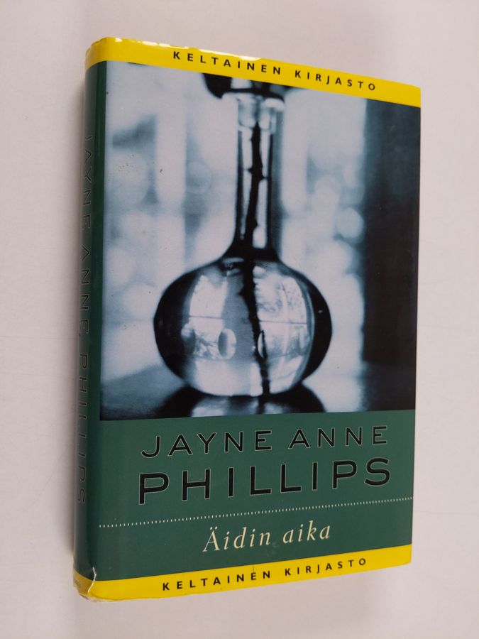 Jayne Anne Phillips : Äidin aika