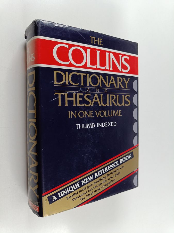 The New Collins Dictionary and Thesaurus in One Volume
