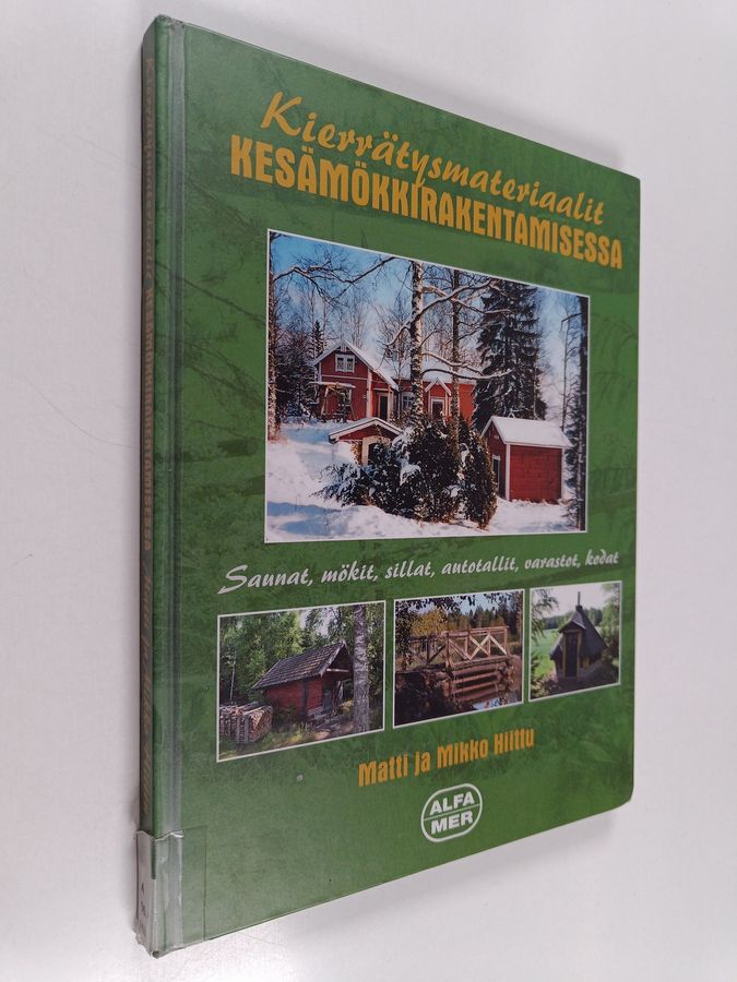 Kierrätysmateriaalit kesämökkirakentamisessa