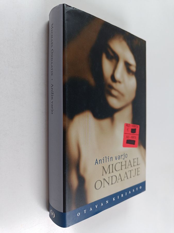 Michael Ondaatje : Anilin varjo