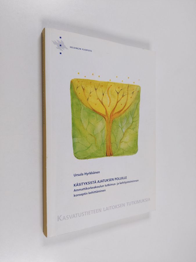 Käsityksistä ajatuksen poluille