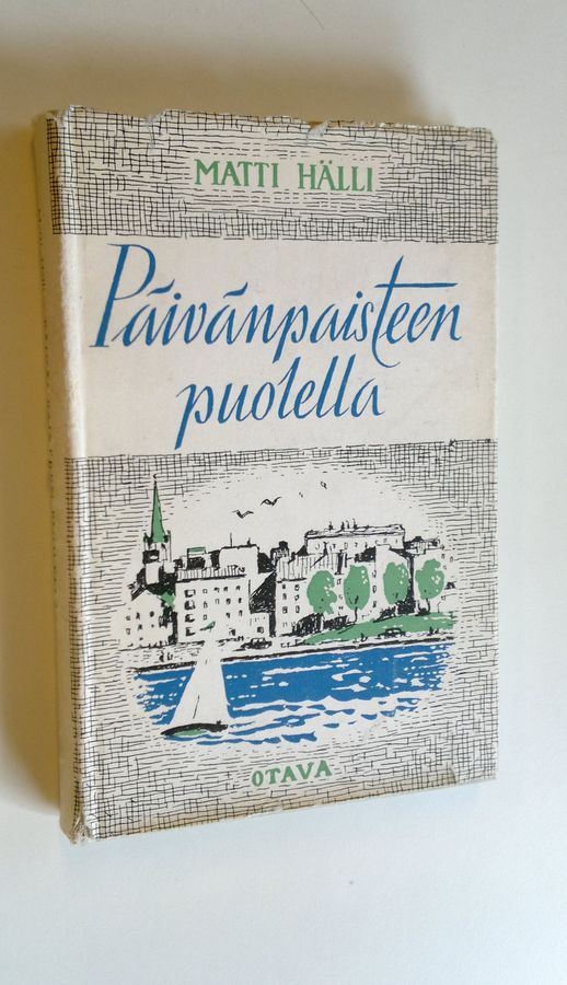 Matti Hälli : Päivänpaisteen puolella