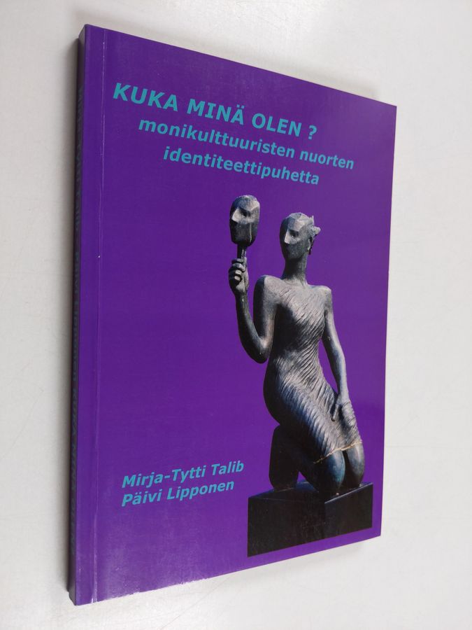 Kuka minä olen?