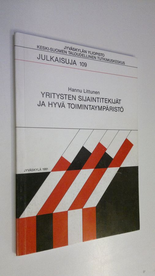 Yritysten sijaintitekijät ja hyvä toimintaympäristö