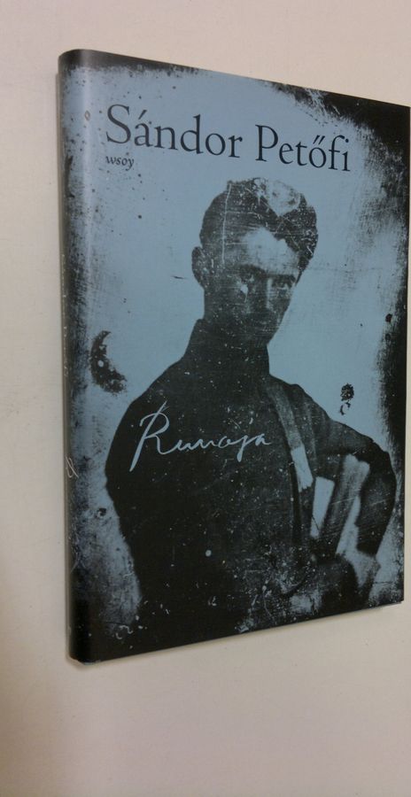 Sandor Petőfi : Runoja
