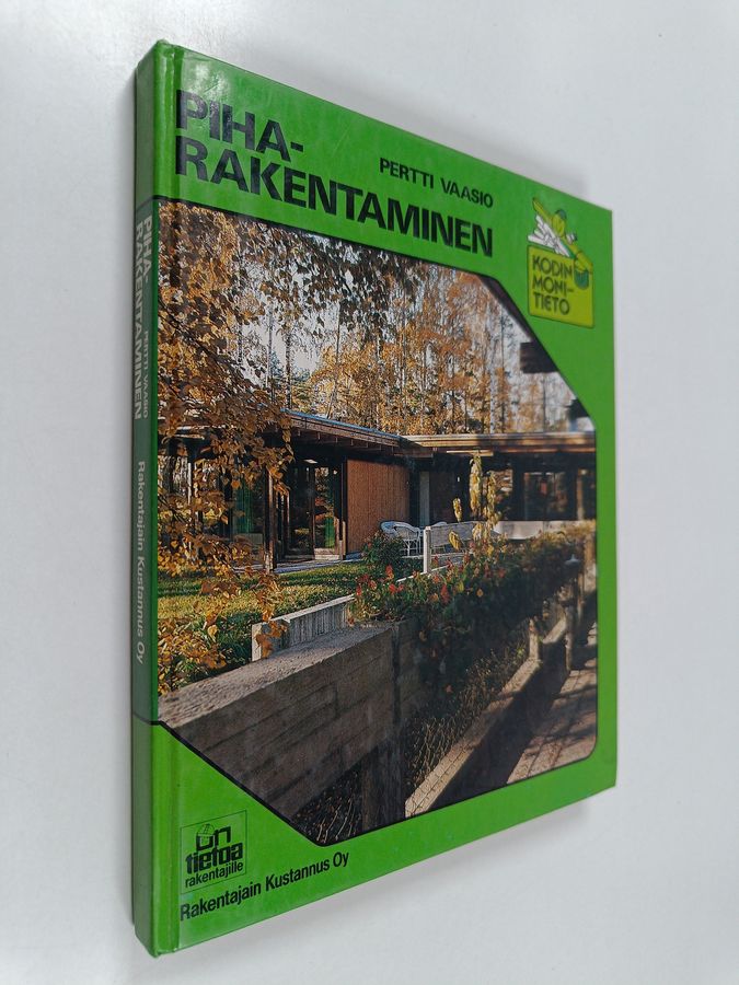 Piharakentaminen