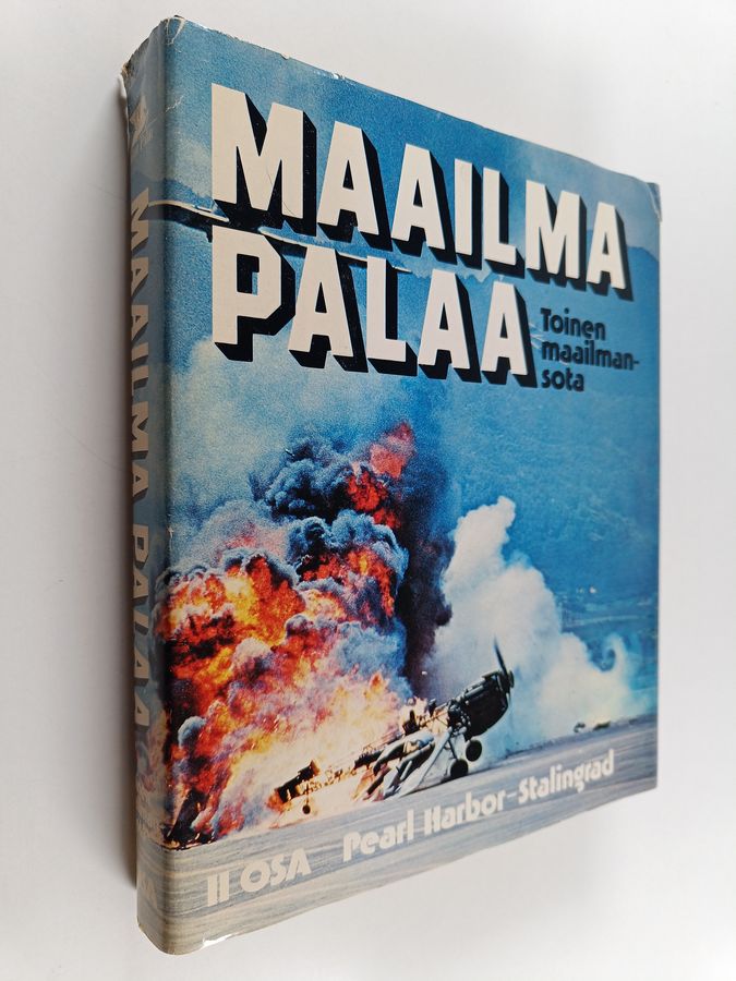 Maailma palaa : toinen maailmansota 2
