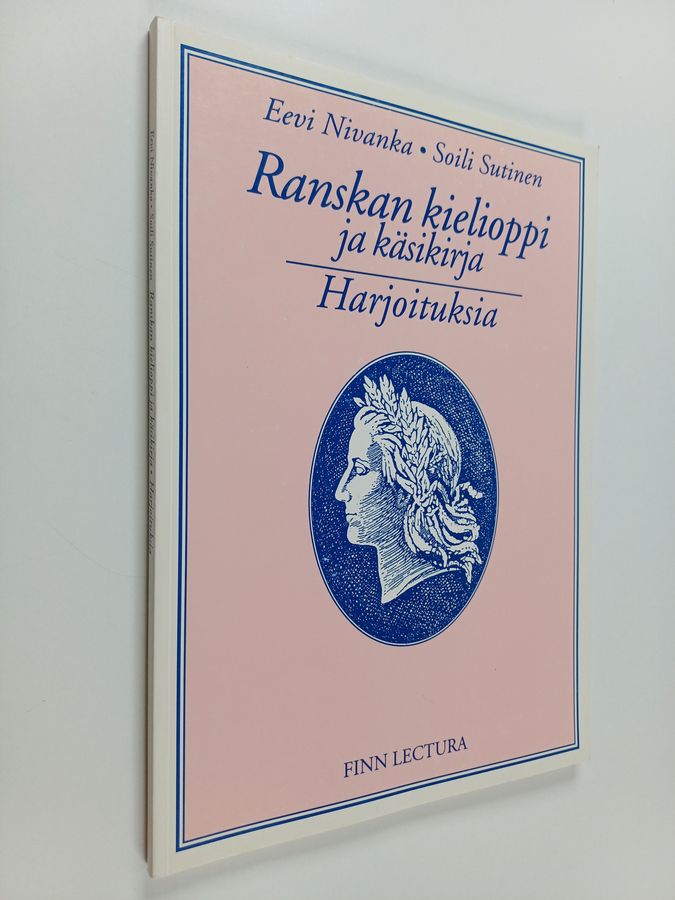 Eevi Nivanka : Ranskan kielioppi ja käsikirja ; Harjoituksia