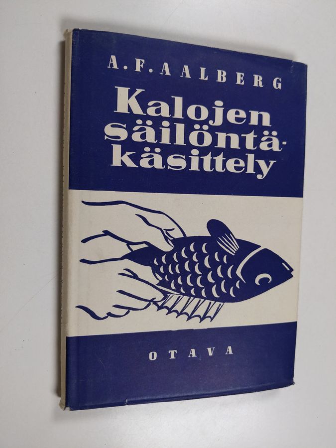 A. F. Aalberg : Kalojen säilöntäkäsittely