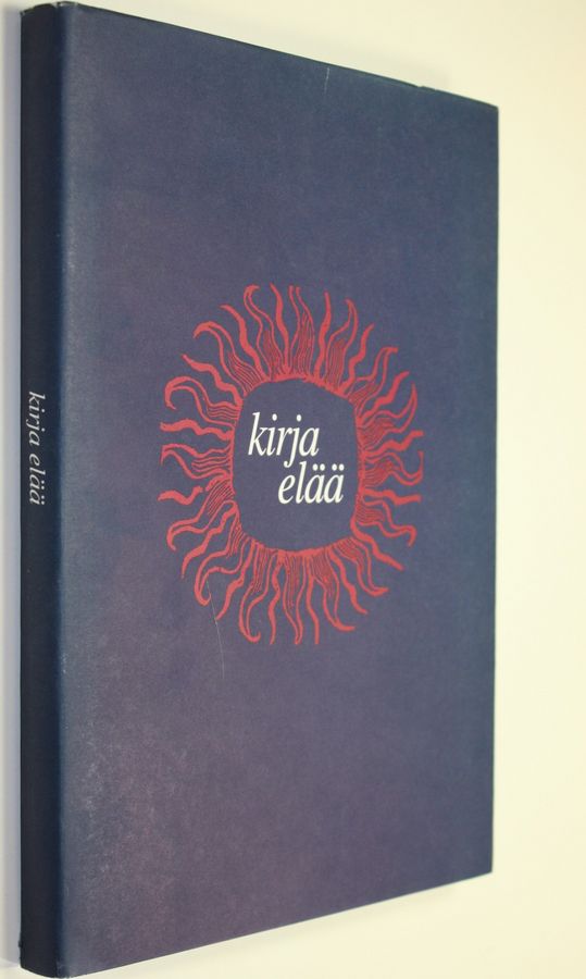 Terttu-Elina (toim.) Kalaja : Kirja elää : Bibliophilos 1942-1992