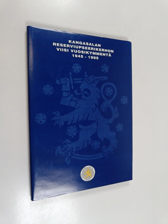 Kangasalan reserviupseerikerhon viisi vuosikymmentä 1945-1995