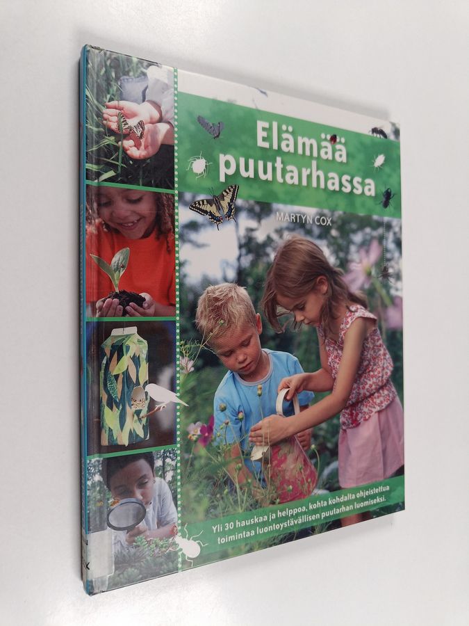 Elämää puutarhassa