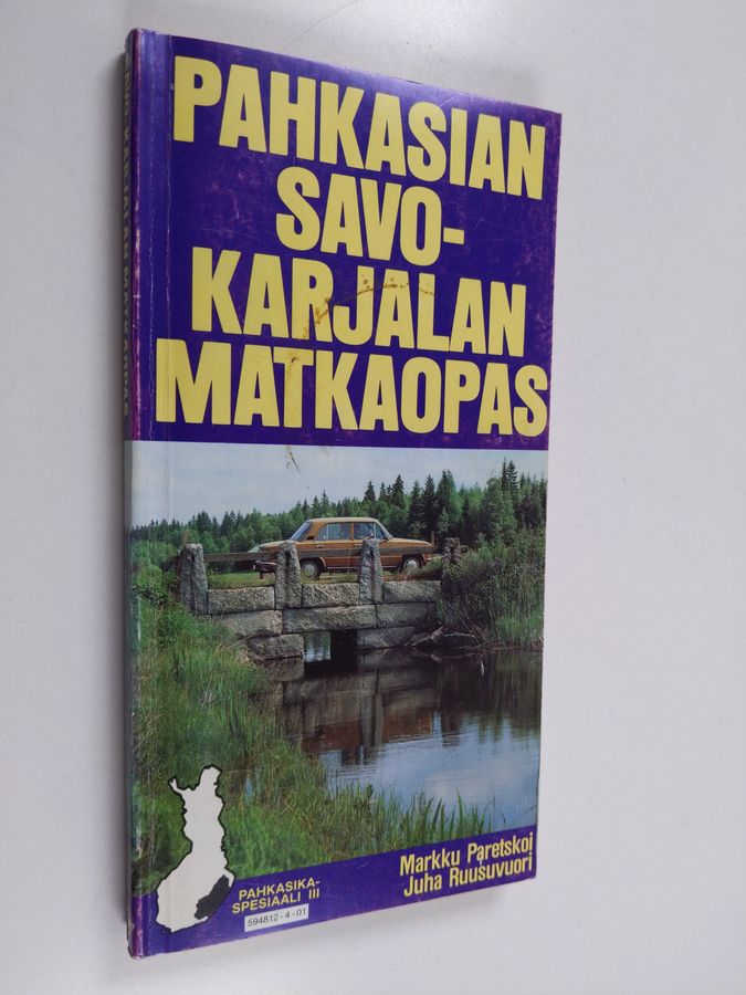 Markku Paretskoi : Pahkasian Savo-Karjalan matkaopas