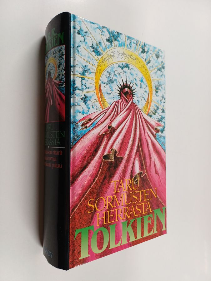 John Ronald Reuel Tolkien : Taru sormusten herrasta 1-3 : Sormuksen ritarit ; Kaksi tornia ; Kuninkaan paluu