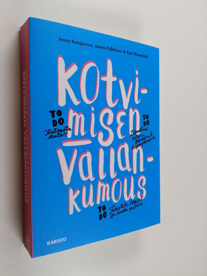 Jenny Kangasvuo : Kotvimisen vallankumous
