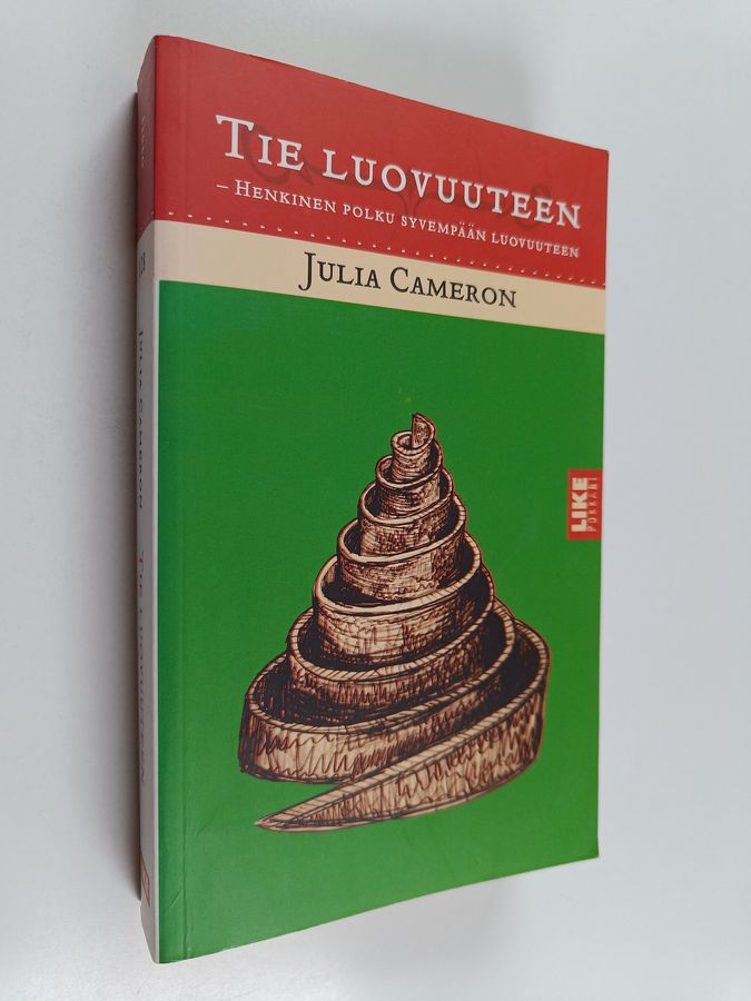 Julia Cameron : Tie luovuuteen : henkinen polku syvempään luovuuteen