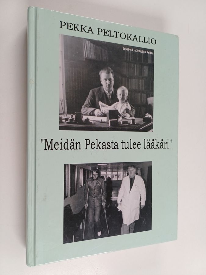 'Meidän Pekasta tulee lääkäri'