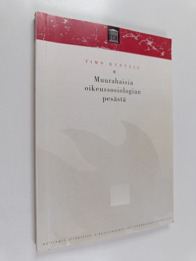 Muurahaisia oikeussosiologian pesästä