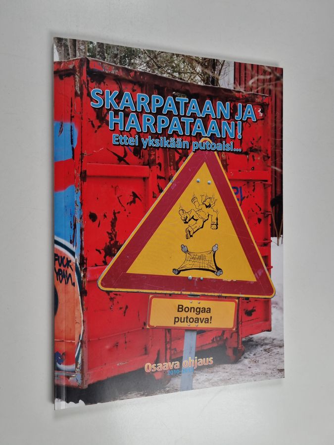 Skarpataan ja harpataan!