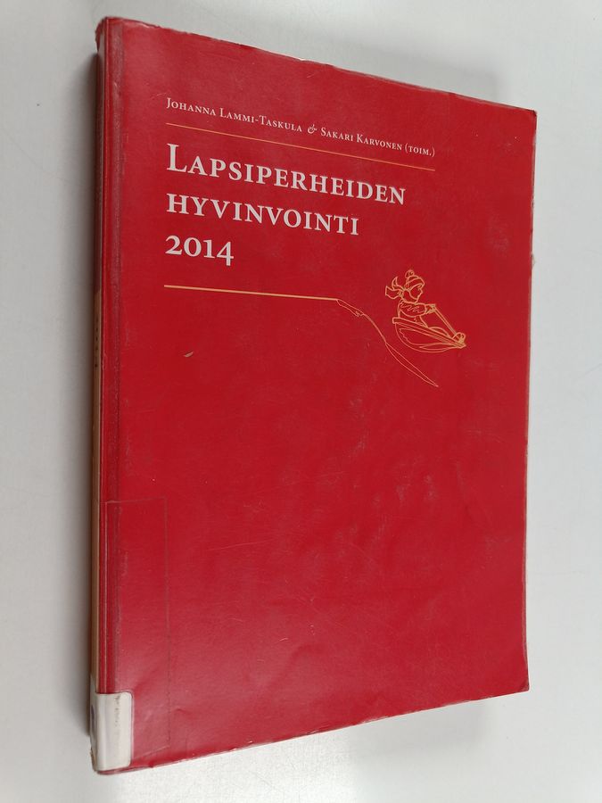 Lapsiperheiden hyvinvointi 2014