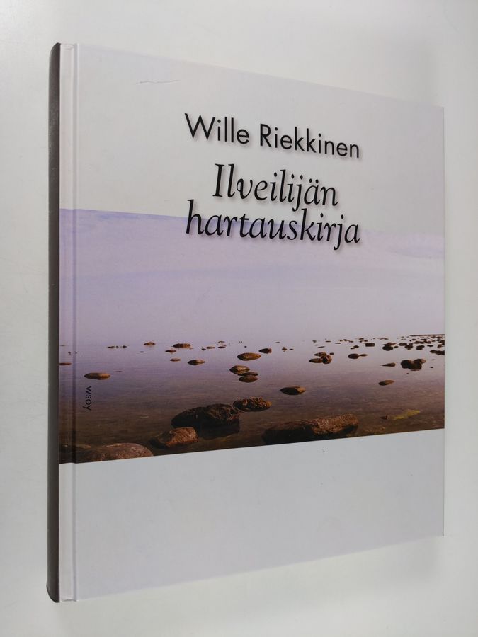 Wille Riekkinen : Ilveilijän hartauskirja