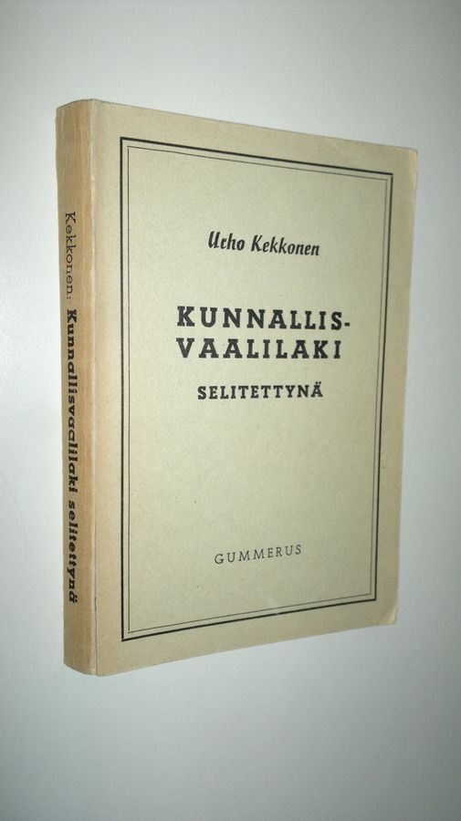 Urho Kekkonen : Kunnallisvaalilaki selitettynä