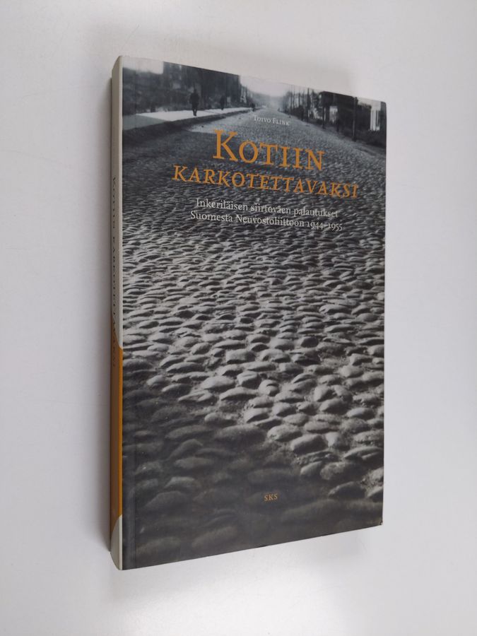 Kotiin karkotettavaksi