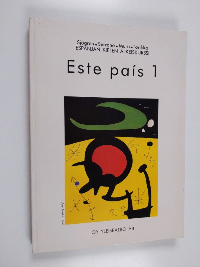 Vivi-Ann Sjögren : Este pais : espanjan kielen alkeiskurssi 1