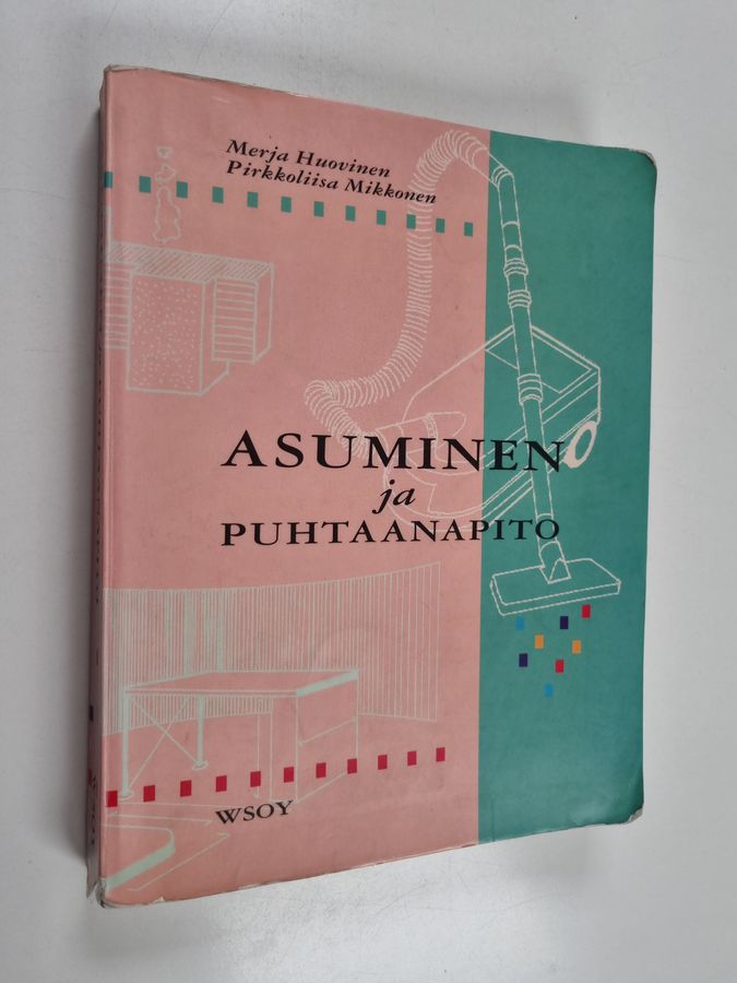 Merja Huovinen : Asuminen ja puhtaanapito