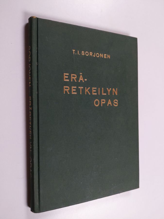 T. I. Sorjonen : Eräretkeilyn opas