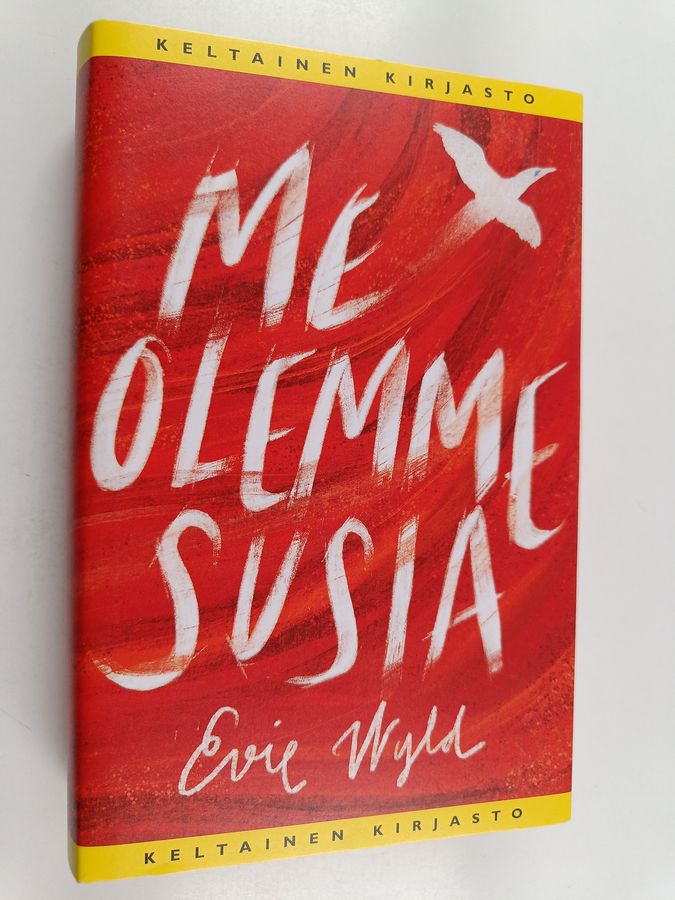 Evie Wyld : Me olemme susia
