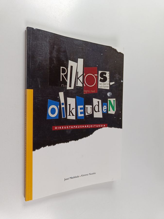 Rikosoikeuden oikeustapausharjoituksia