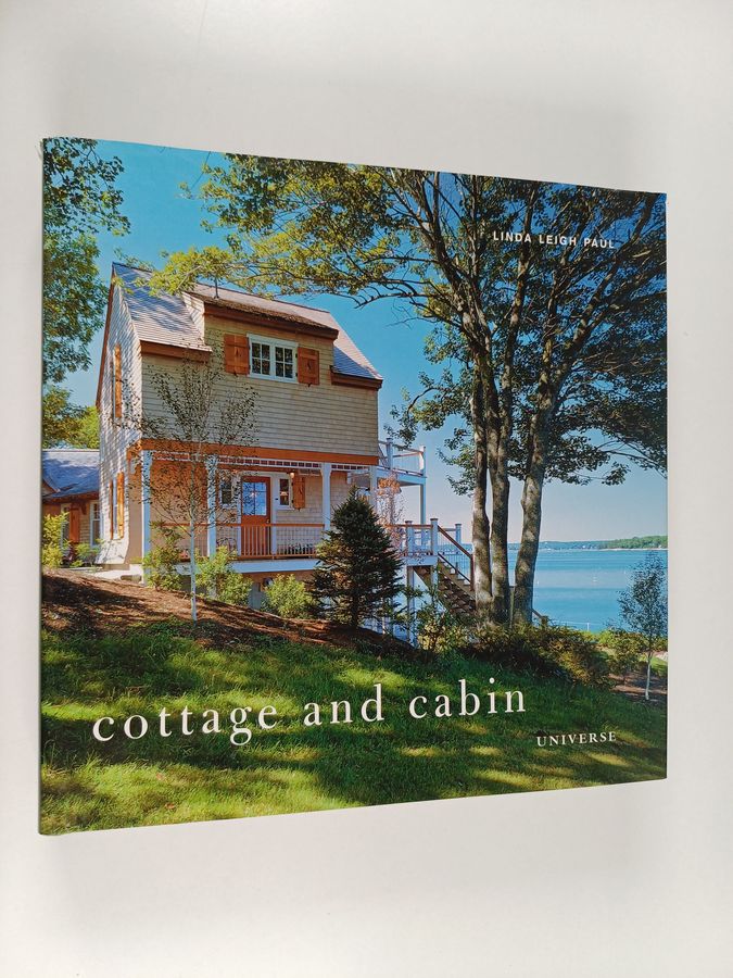 Cottage and Cabin