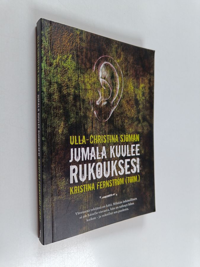 Jumala kuulee rukouksesi
