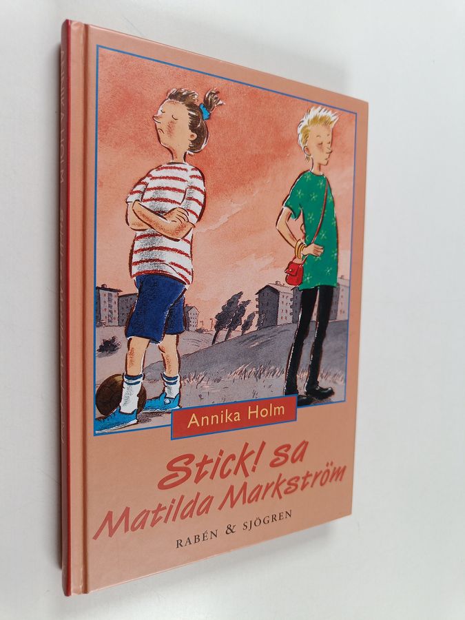 Stick, sa Matilda Markström