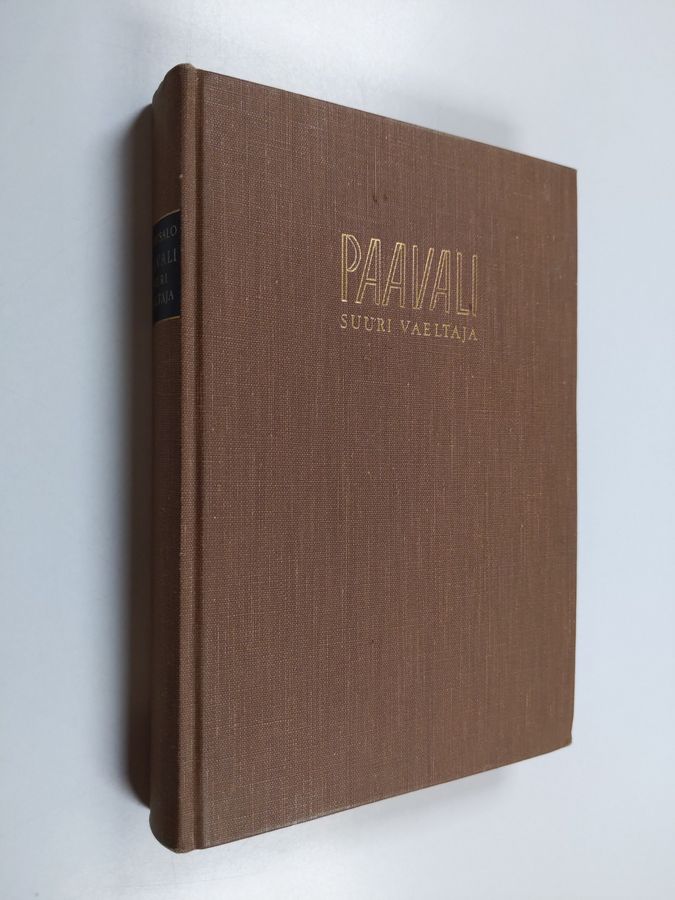 Aapeli Saarisalo : Paavali, suuri vaeltaja