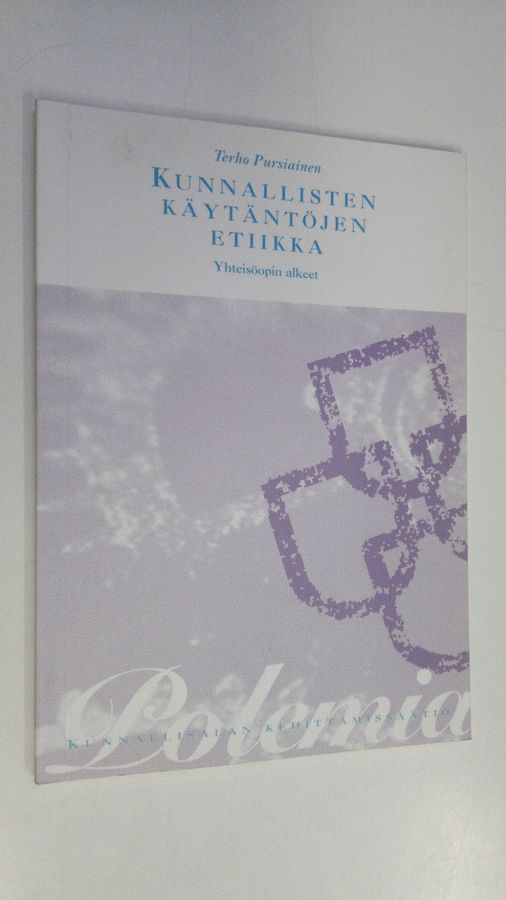 Kunnallisten käytäntöjen etiikka