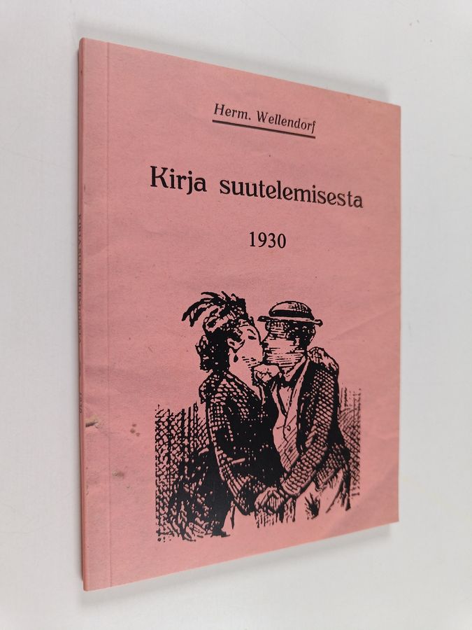 Herm Wellendorf : Kirja suutelemisesta