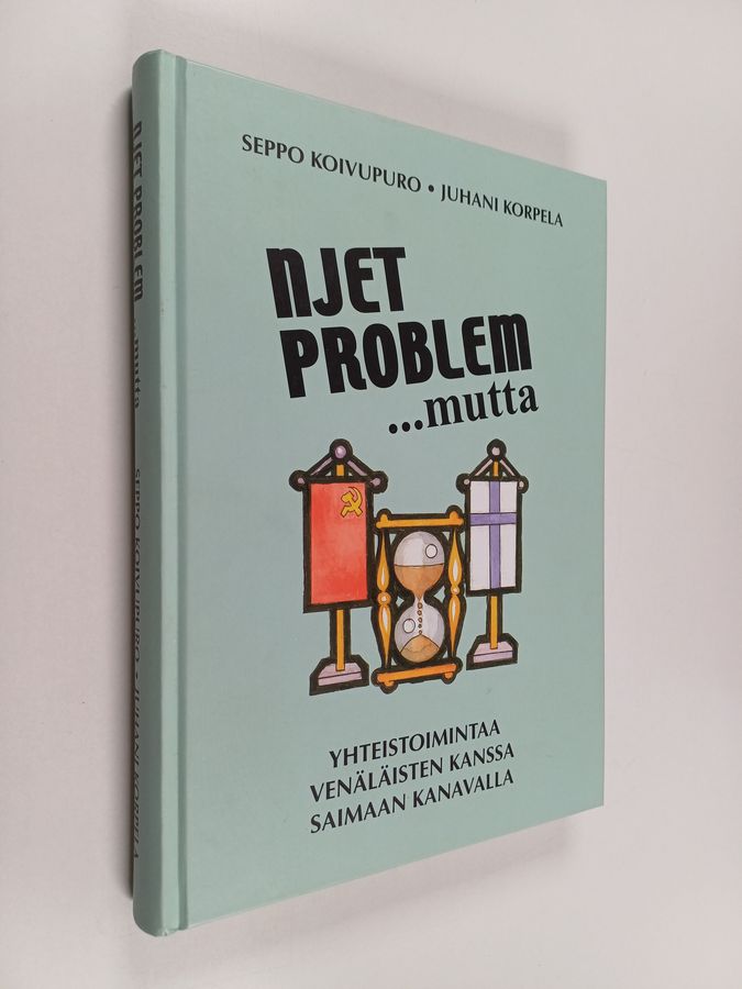 Njet problem - mutta...