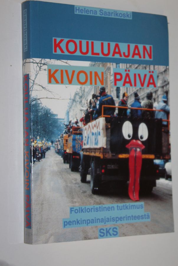 Kouluajan kivoin päivä