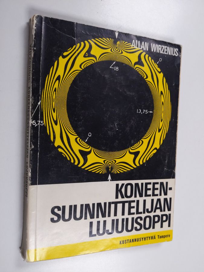 Allan Wirzenius : Koneensuunnittelijan lujuusoppi