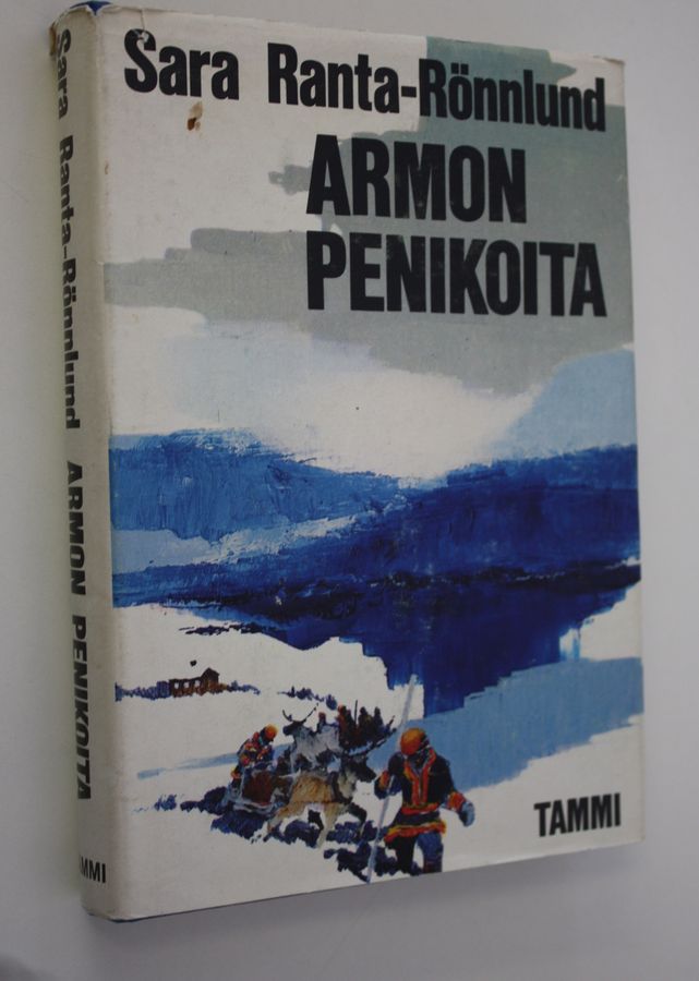 Sara Ranta-Rönnlund : Armon penikoita