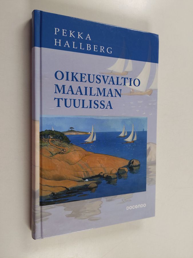 Oikeusvaltio maailman tuulissa
