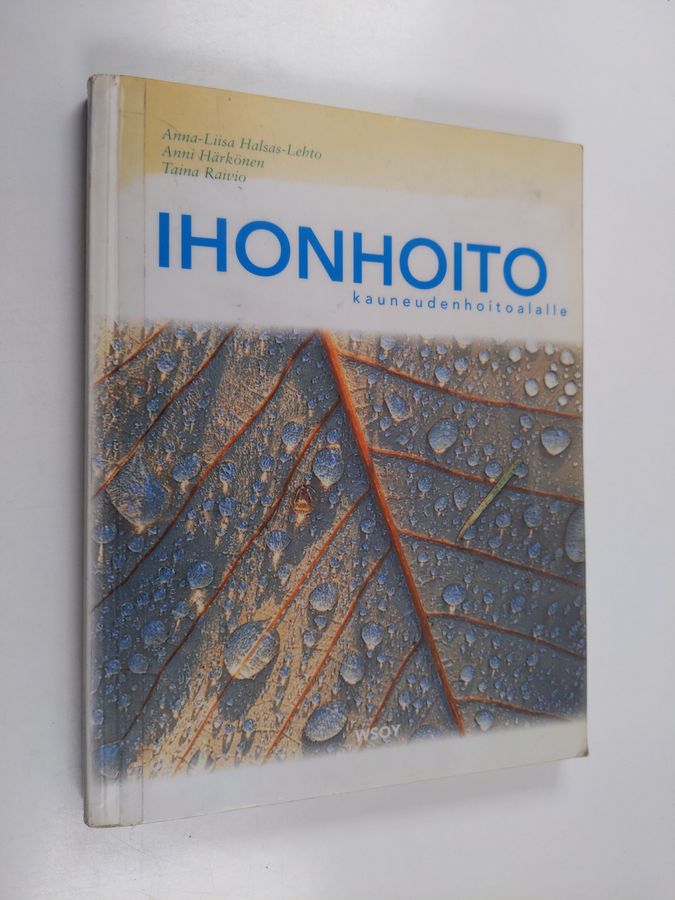 Ihonhoito kauneudenhoitoalalle