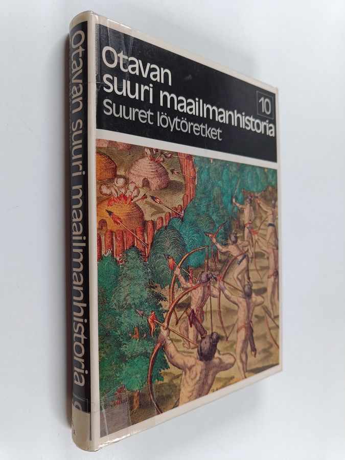 Otavan suuri maailmanhistoria 10 : Suuret löytöretket