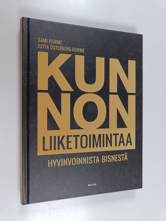 Kunnon liiketoimintaa